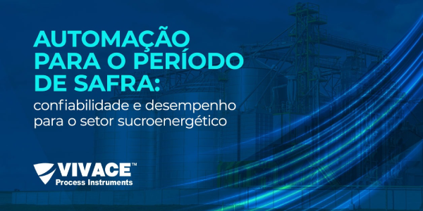 Automação para o Período de Safra: confiabilidade e desempenho para o setor sucroenergético